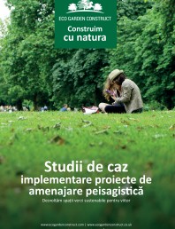 Brosura - Studii de caz Eco Garden Construct - Implementare proiecte de amenajare peisagistica