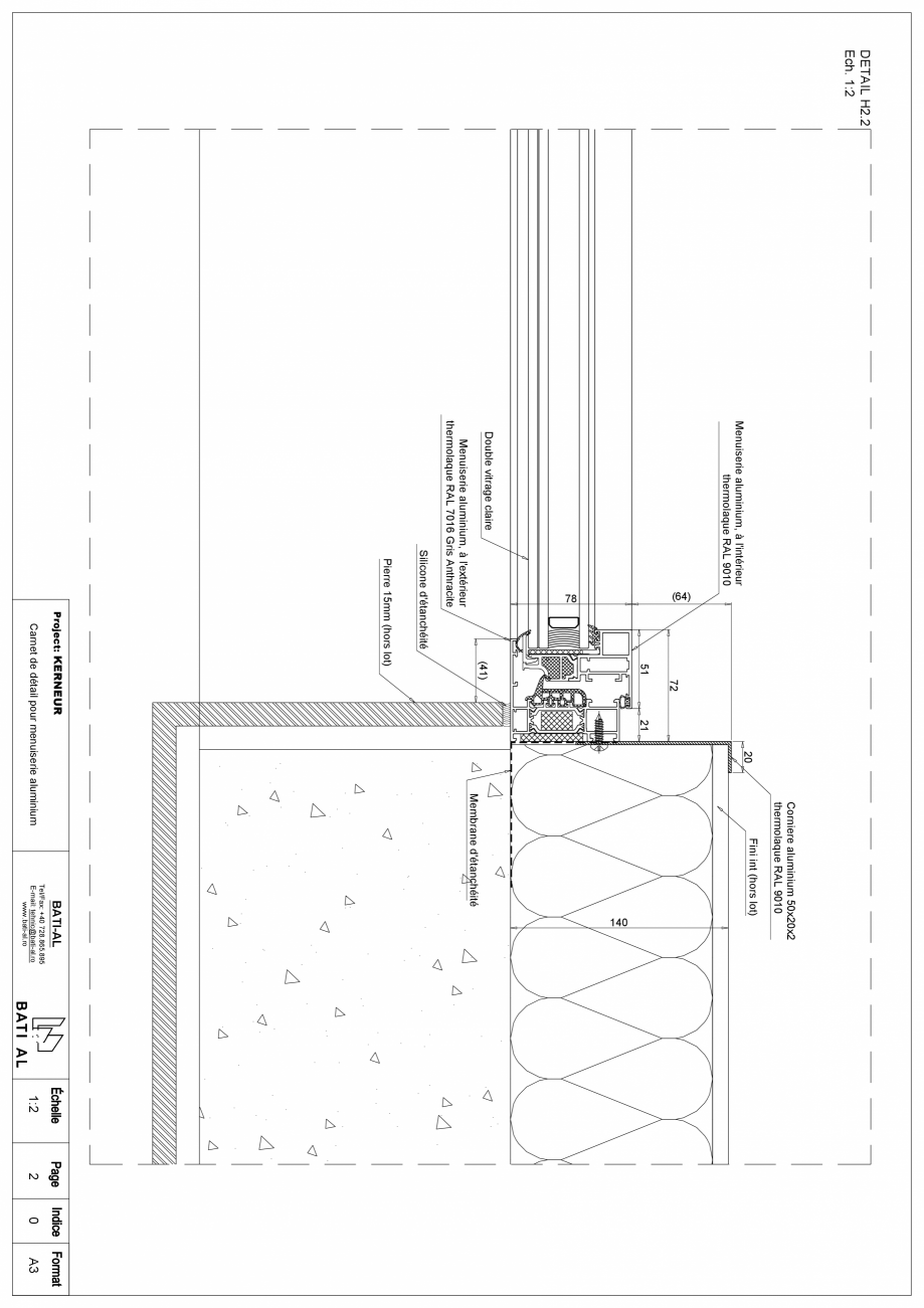 Pagina 1-Carte de detalii pentru tamplaria din aluminiu BATI-AL  Fisa tehnica Franceza DETAIL H2.2
Ech. 1:2

...