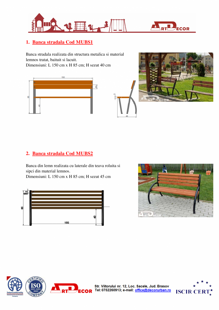 Pagina 3-Catalog mobilier urban ART DECOR Catalog, brosura Romana mensiune banca: LxlxH=187 cm x 43 x 81 cm ,...