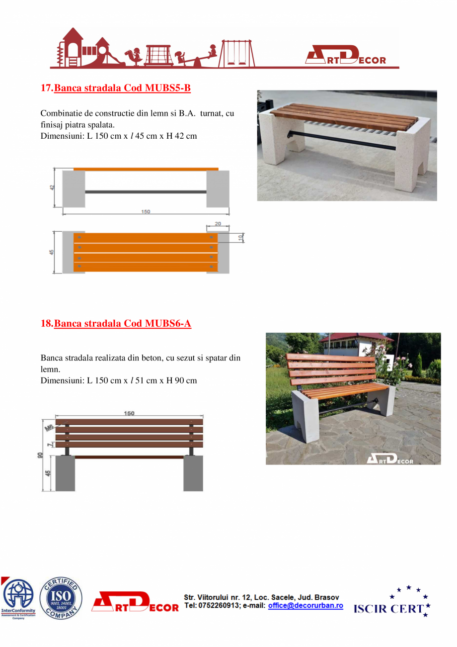 Pagina 11 - Catalog mobilier urban ART DECOR Catalog, brosura Romana xH: 37x37x100cm

Pret = 2.675...