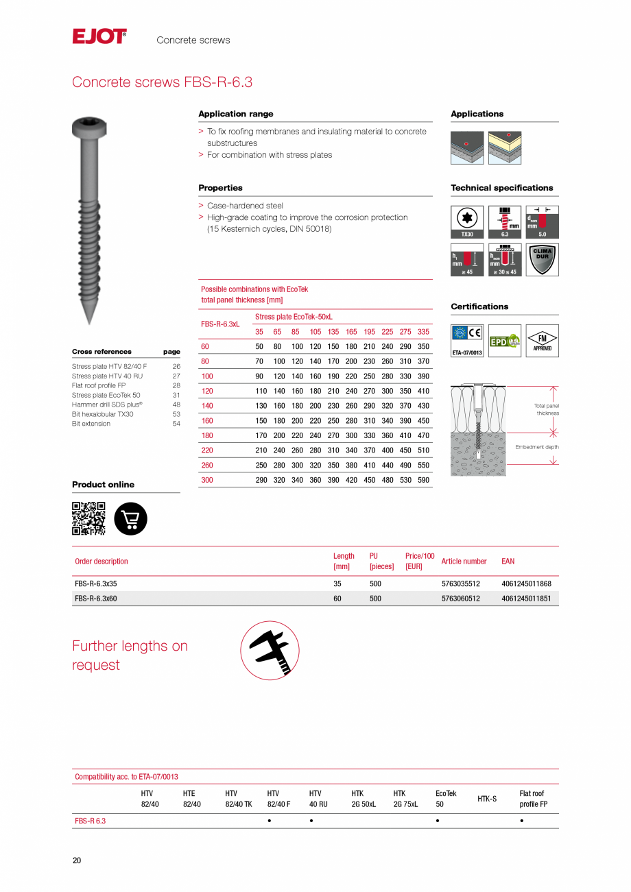 Pagina 19-Sisteme de fixare pentru acoperisuri plane EJOT Catalog, brosura Engleza 062211

SW8ET-4.8x140

140
...