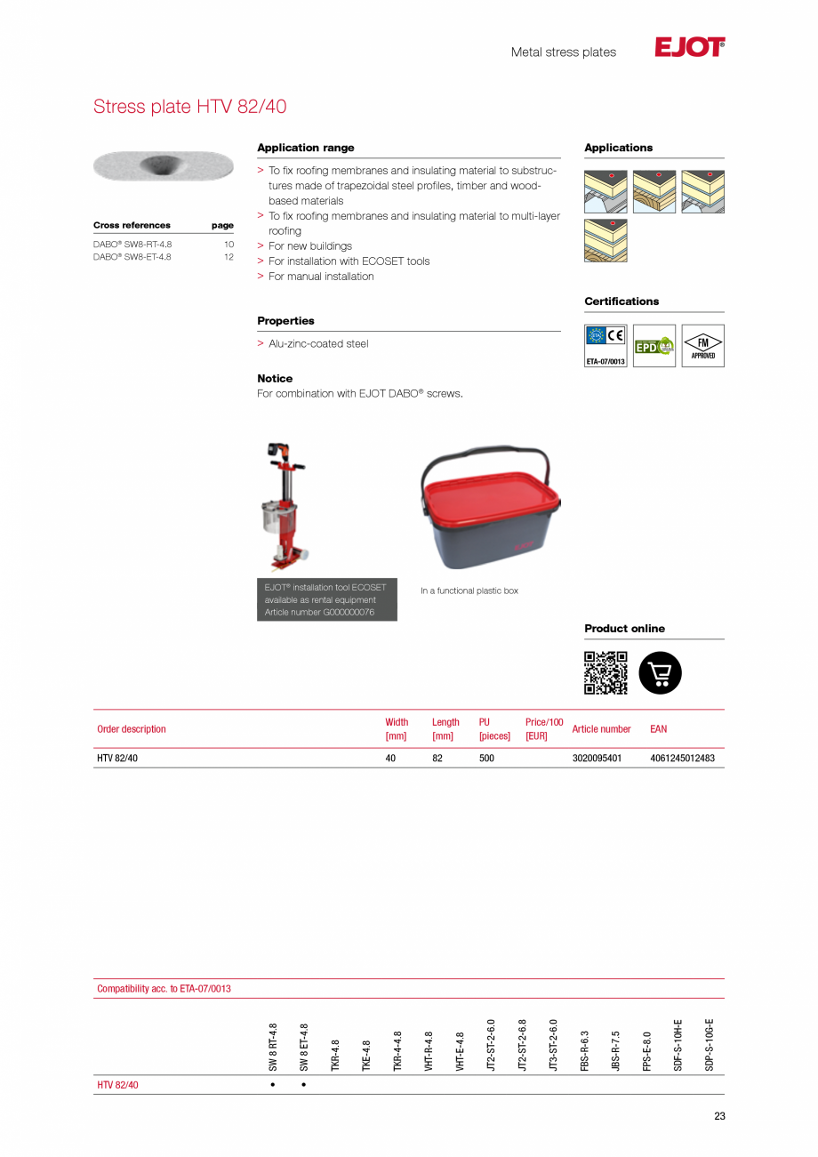 Pagina 22-Sisteme de fixare pentru acoperisuri plane EJOT Catalog, brosura Engleza 00

100

56

250
...