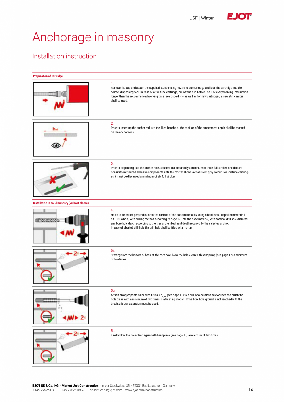 Pagina 14-Detalii tehnice mortar chimic USF/ USF Winter EJOT Multifix USF Catalog, brosura Engleza M20

20
...