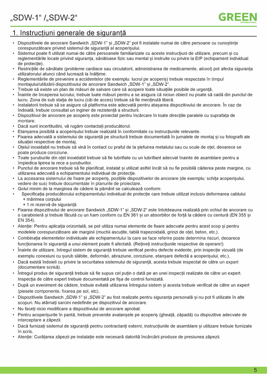 Pagina 5-Fisa tehnica sistem siguranta SDW-1/ SDW-2 GRUN Fisa tehnica Romana 
10
7.1. Echipament individual...