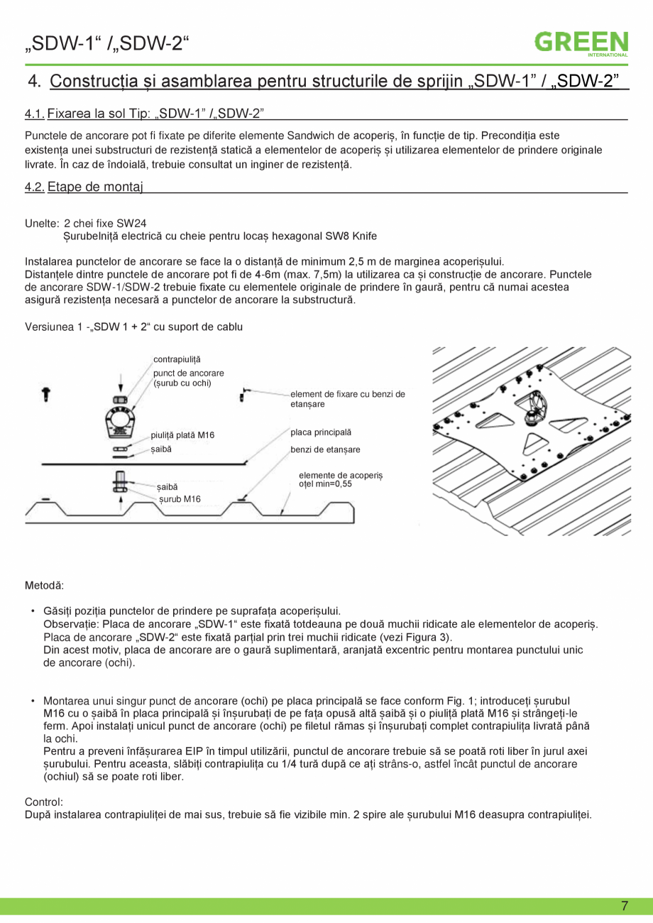 Pagina 7-Fisa tehnica sistem siguranta SDW-1/ SDW-2 GRUN Fisa tehnica Romana itate cu instrucțiunile...