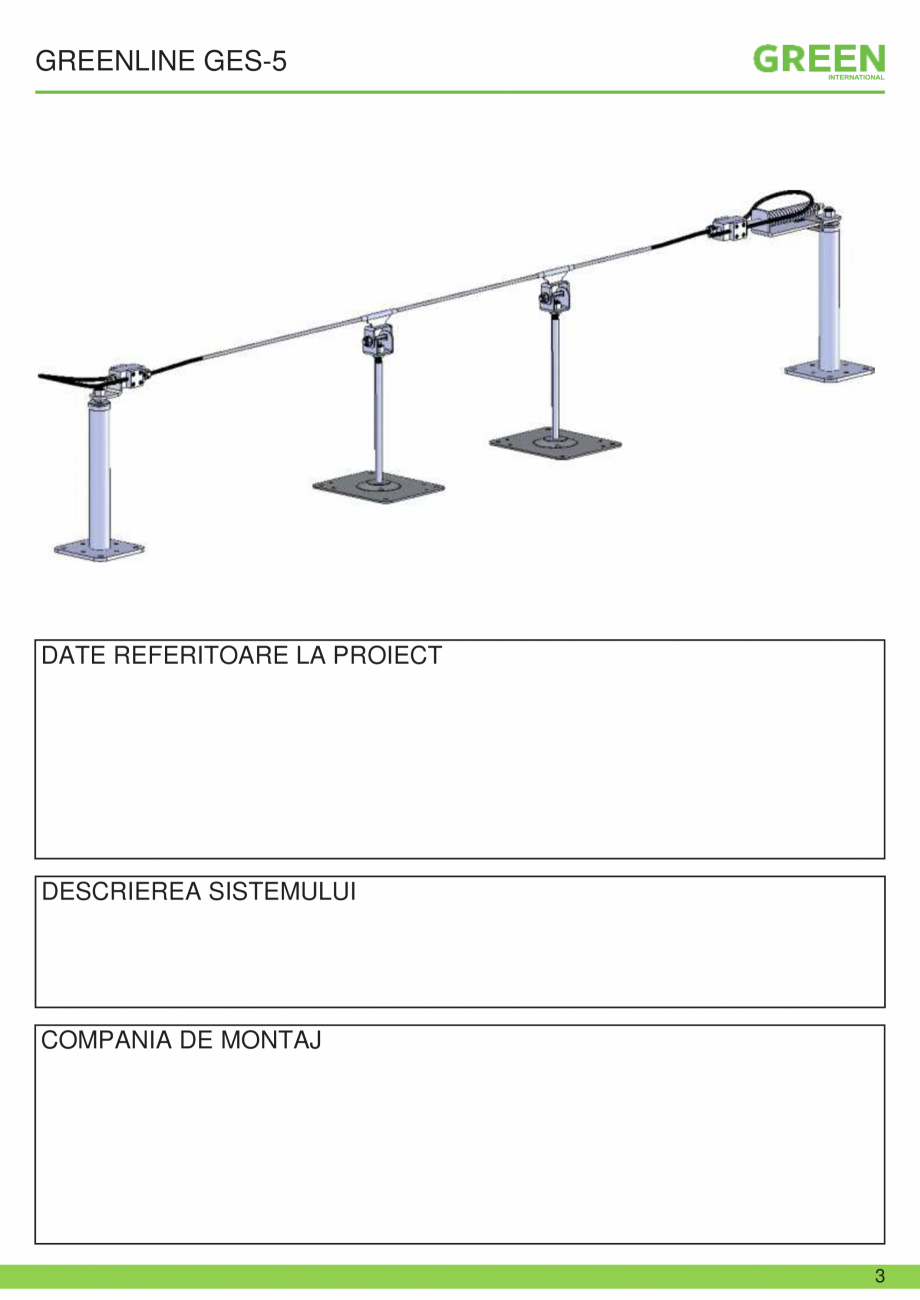 Pagina 3-Fisa tehnica sistem siguranta Greenline GES-5 GRUN Fisa tehnica Romana dovoljena šele takrat, ko...