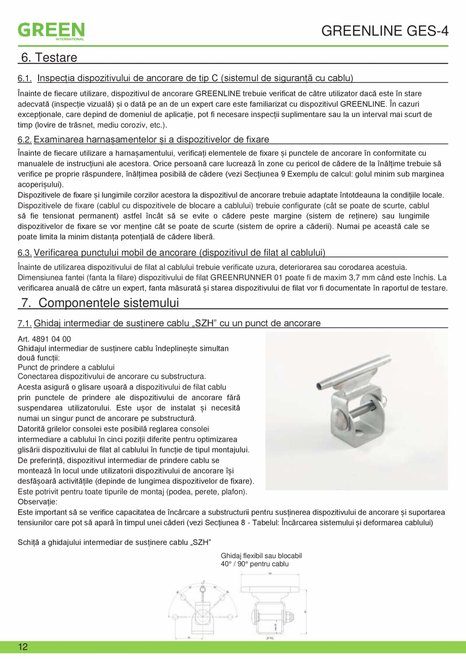 Pagina 12-Fisa tehnica sistem siguranta Greenline GES-4 GRUN Fisa tehnica Romana blu)
+ Mărimea corpului...