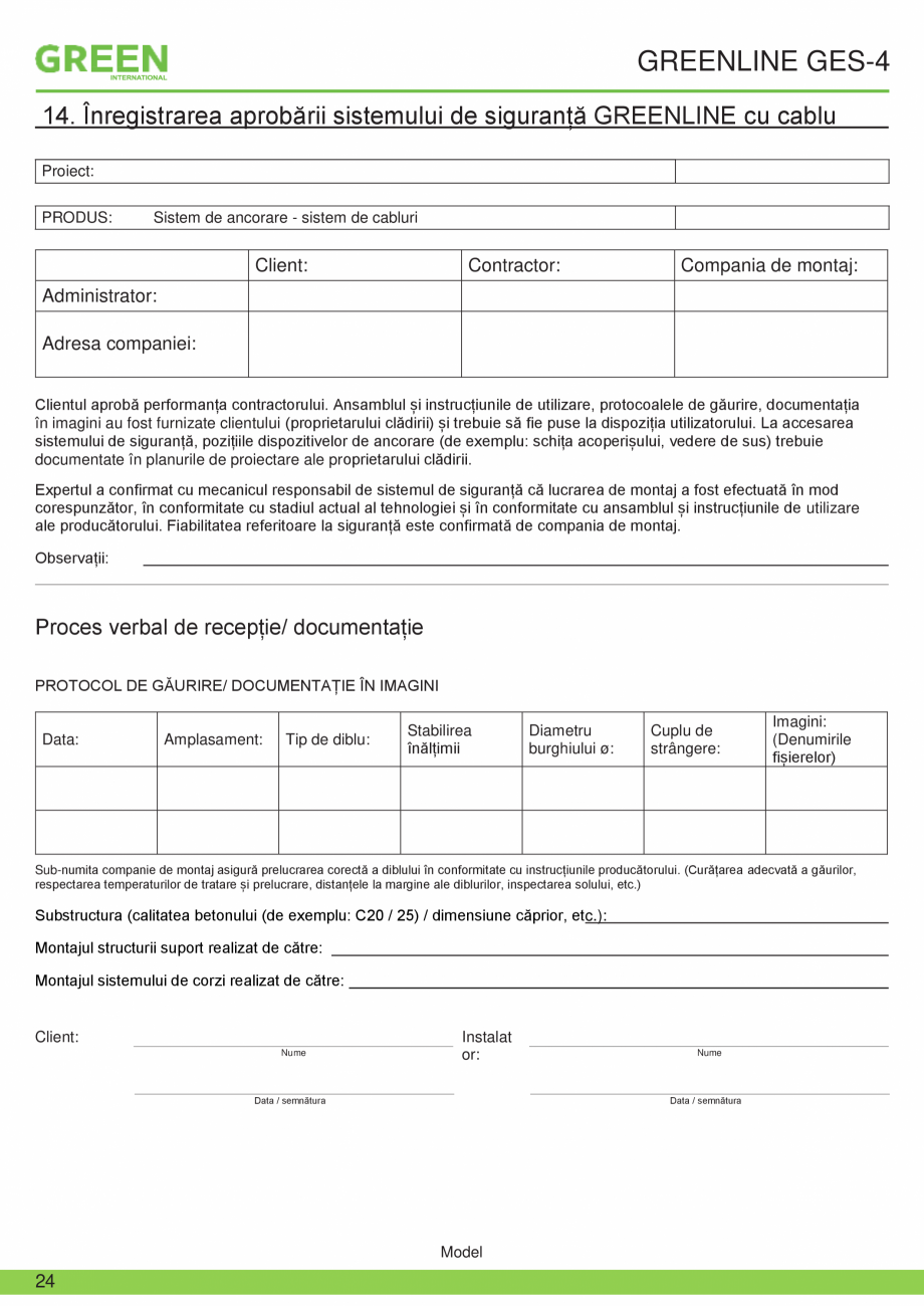 Pagina 24-Fisa tehnica sistem siguranta Greenline GES-4 GRUN Fisa tehnica Romana �
verifice pe proprie...