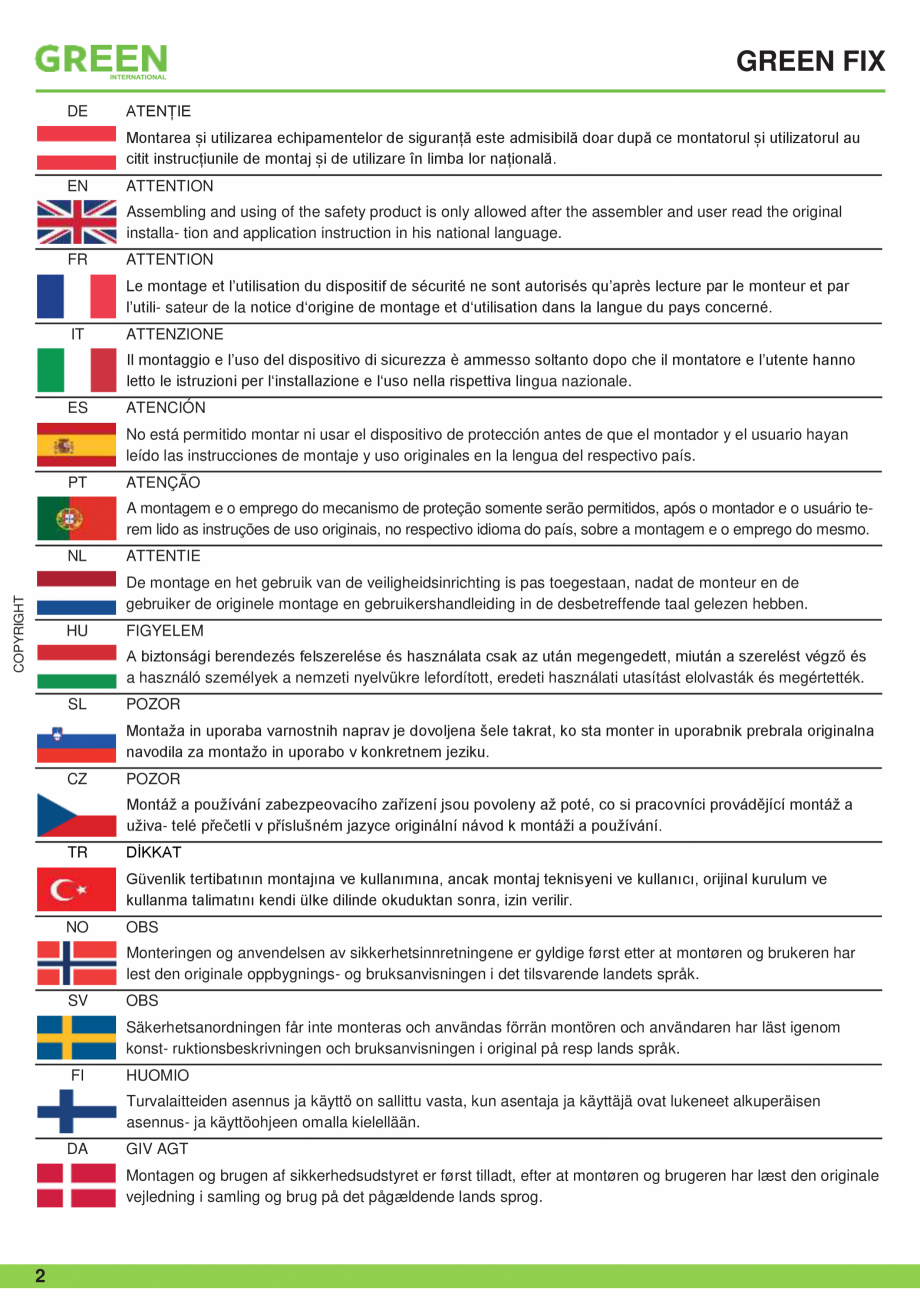 Pagina 2-Fisa tehnica sistem siguranta Green FIX GRUN Fisa tehnica Romana azionale.

ES

ATENCIÓN
No está...