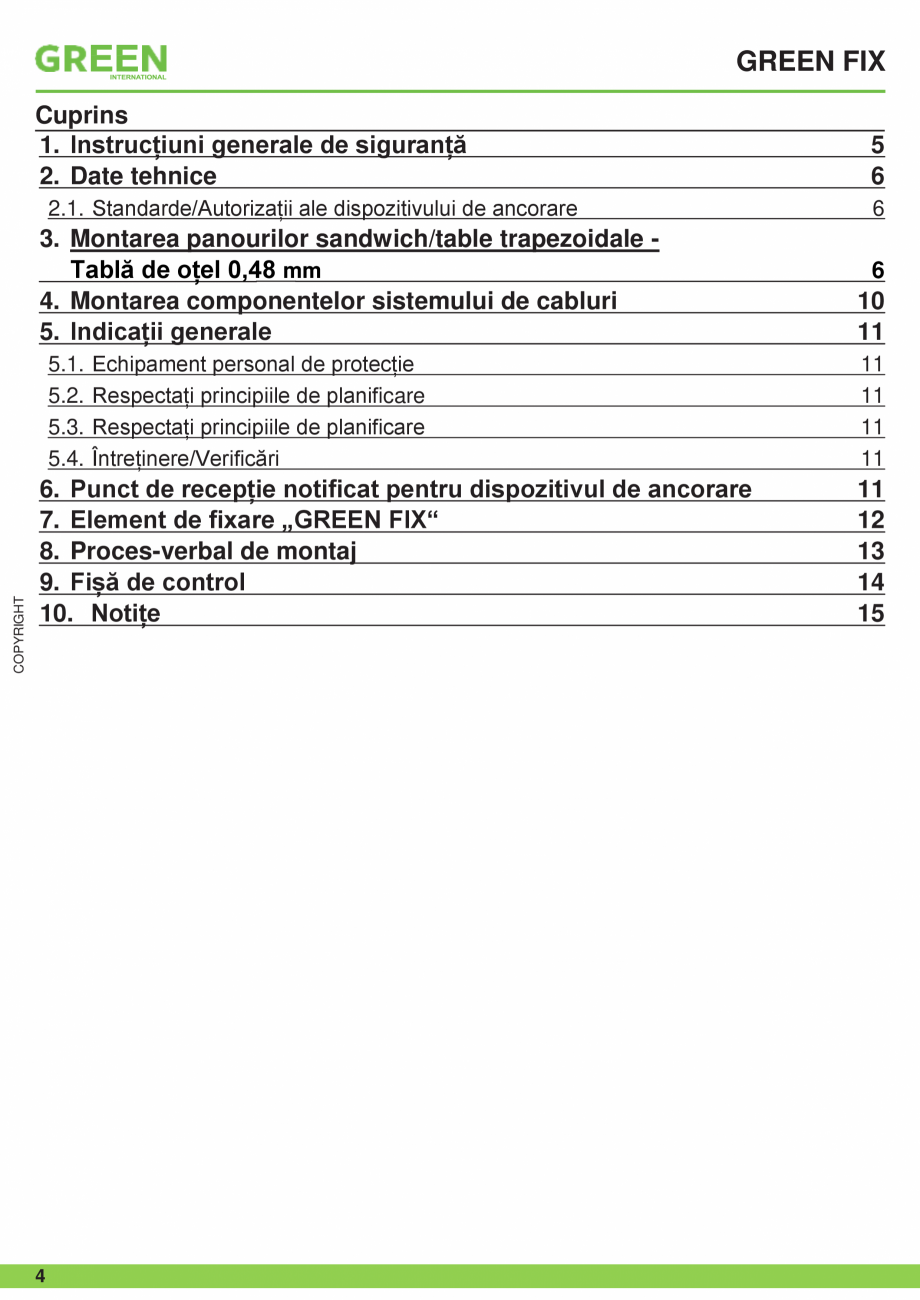 Pagina 4-Fisa tehnica sistem siguranta Green FIX GRUN Fisa tehnica Romana vasta, kun asentaja ja käyttäjä ...