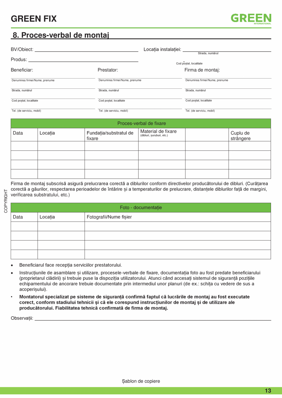 Pagina 13-Fisa tehnica sistem siguranta Green FIX GRUN Fisa tehnica Romana re, trebuie să vă asigurați că ...