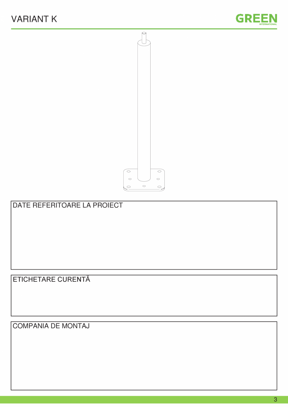 Pagina 3-Fisa tehnica sistem siguranta Variant K GRUN Fisa tehnica Romana  šele takrat, ko sta monter in...