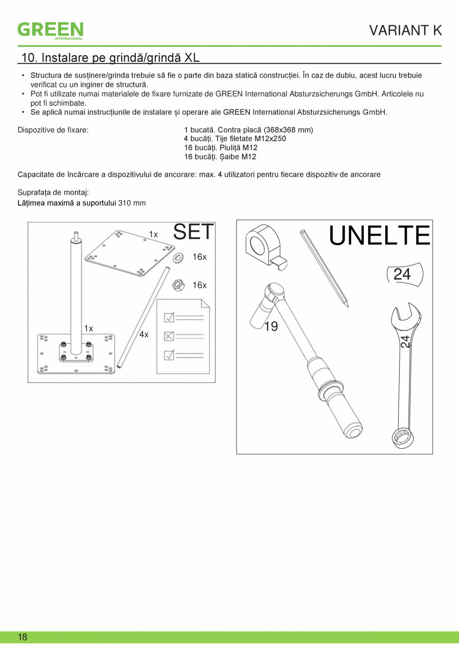 Pagina 18-Fisa tehnica sistem siguranta Variant K GRUN Fisa tehnica Romana K
10. Instalare pe grindă/grindă ...
