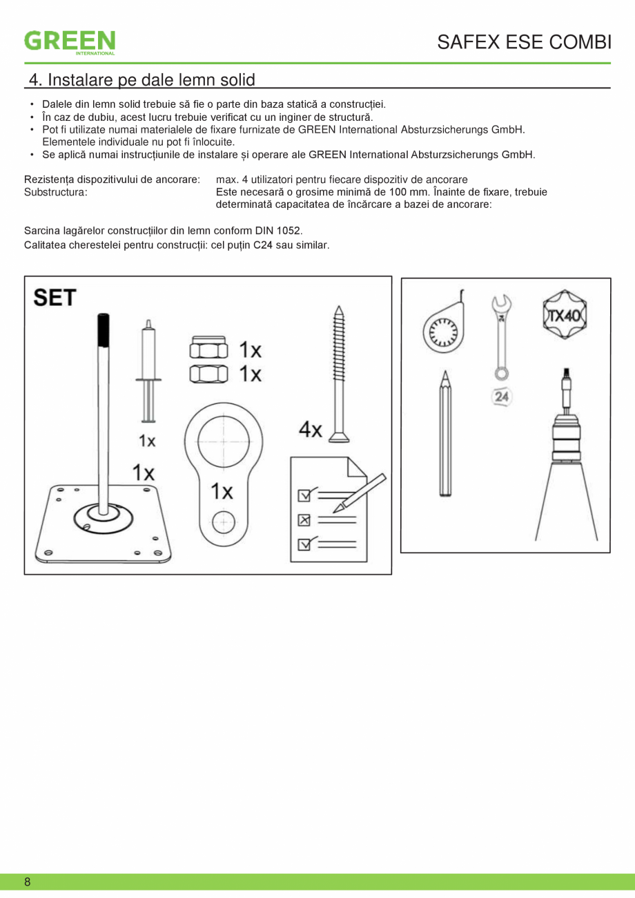 Pagina 8-Fisa tehnica sistem siguranta SAFEX ESE COMBI GRUN Fisa tehnica Romana emplu: lucrări pe acoperiș)...
