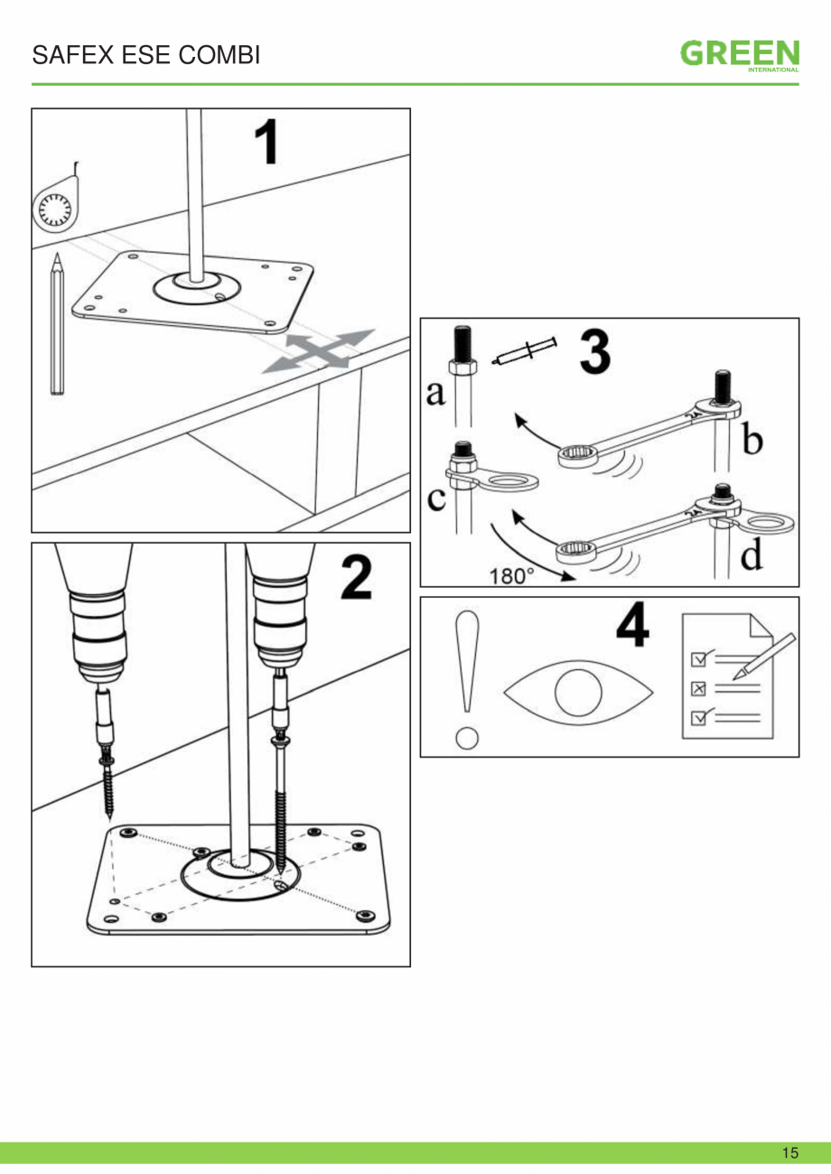 Pagina 15-Fisa tehnica sistem siguranta SAFEX ESE COMBI GRUN Fisa tehnica Romana  fie o parte din baza...