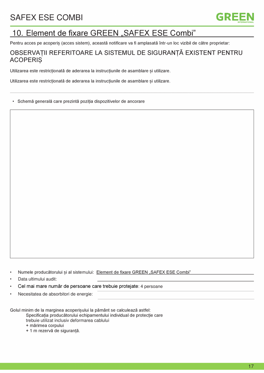 Pagina 17-Fisa tehnica sistem siguranta SAFEX ESE COMBI GRUN Fisa tehnica Romana  asigure că aceste curele nu...