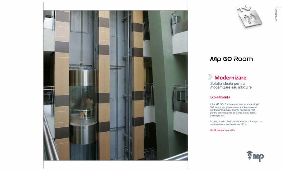 Pagina 2 - Ascensor MP IFMA MP GO Room Fisa tehnica Romana kg până la 1125 kg
CAPACITATE: 4 până...