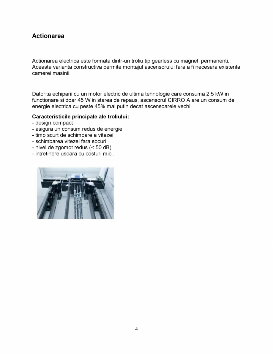 Pagina 4-Ascensor electric tip room-less ELMAS CIRRO "A" Fisa tehnica Romana tiilor
despre starea...