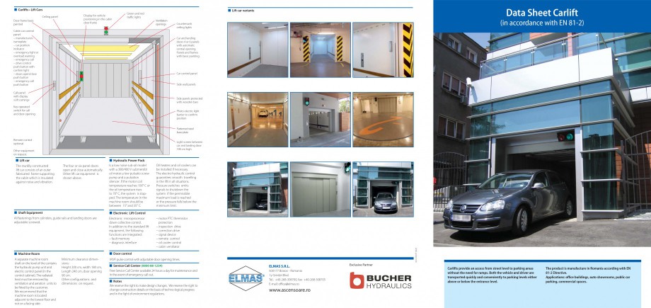 Pagina 1-Ascensor pentru autoturisme ELMAS pentru transport verticala Fisa tehnica Engleza Lift car variants
...