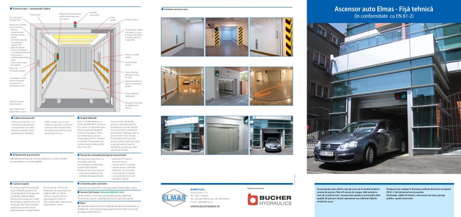 Pagina 1-Ascensor pentru autoturisme ELMAS pentru transport verticala Fisa tehnica Romana Ascensor auto –...
