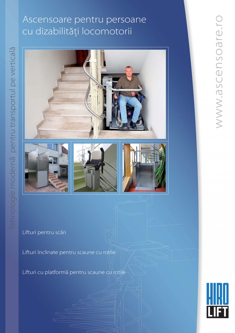 Pagina 1-Lifturi (servoscara) si platforme pentru persoane cu dizabilitati HIRO LIFT HIRO 160, HIRO 320, HIRO...