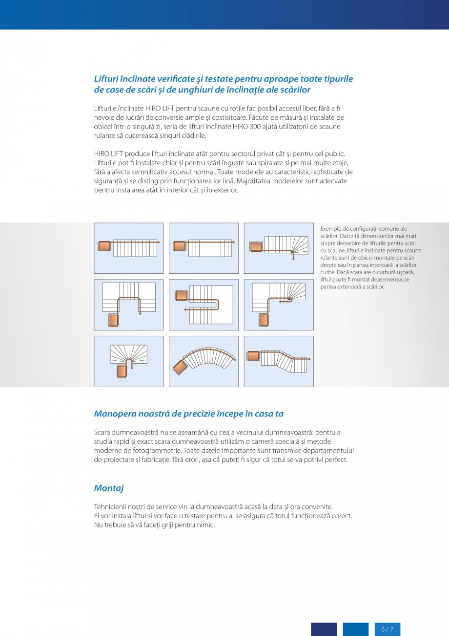 Pagina 7-Lifturi (servoscara) si platforme pentru persoane cu dizabilitati HIRO LIFT HIRO 160, HIRO 320, HIRO...