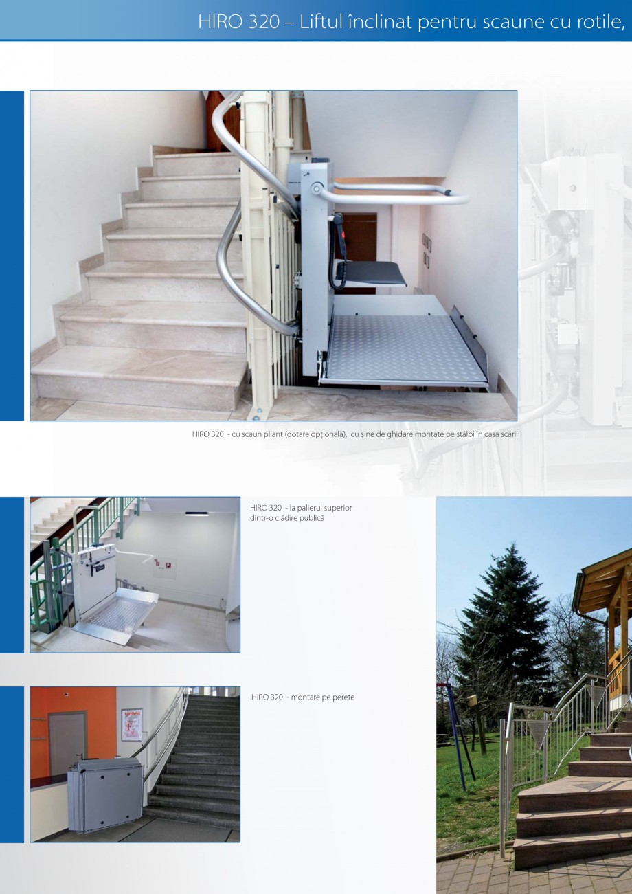 Pagina 12-Lifturi (servoscara) si platforme pentru persoane cu dizabilitati HIRO LIFT HIRO 160, HIRO 320, HIRO...