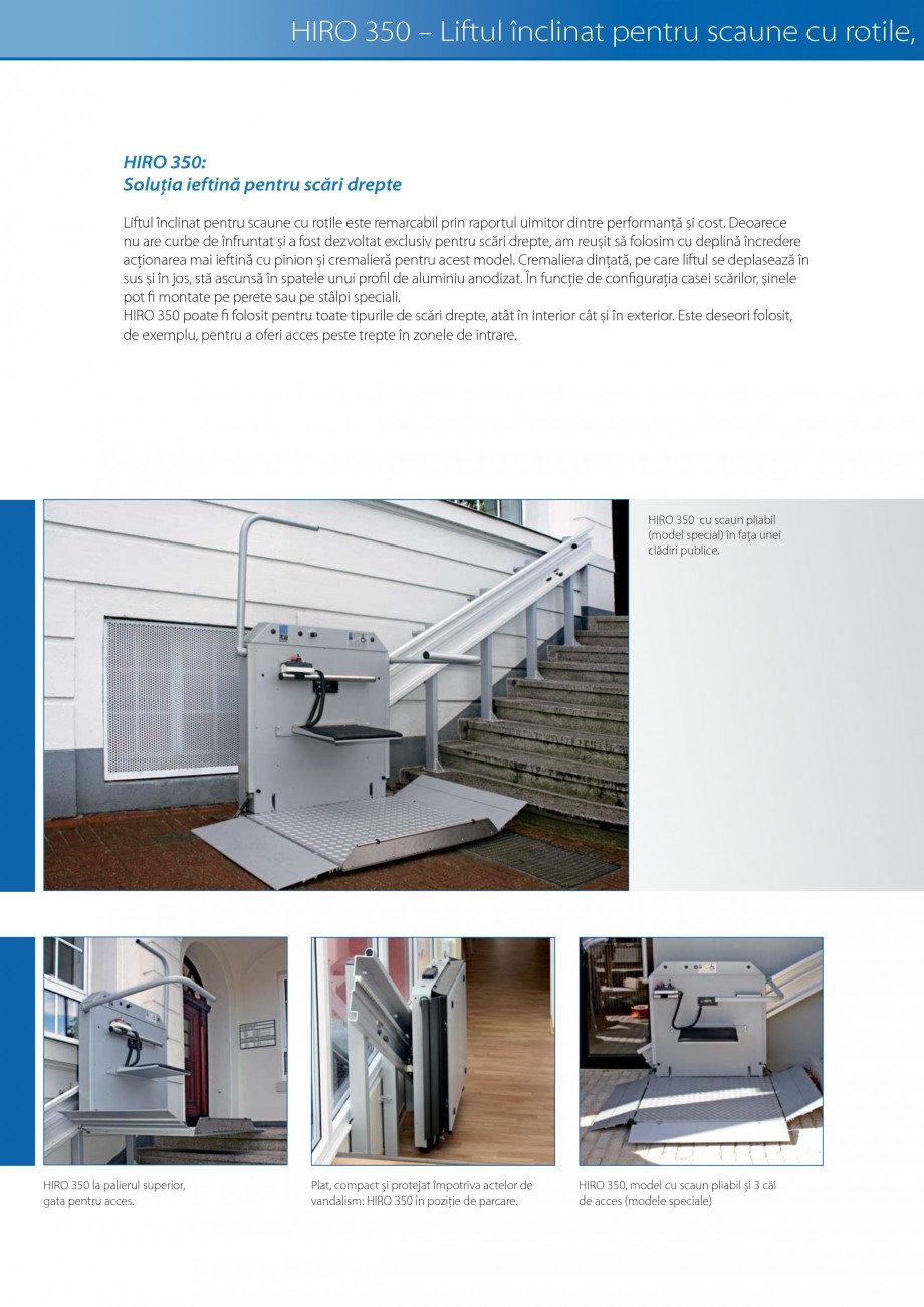 Pagina 14-Lifturi (servoscara) si platforme pentru persoane cu dizabilitati HIRO LIFT HIRO 160, HIRO 320, HIRO...