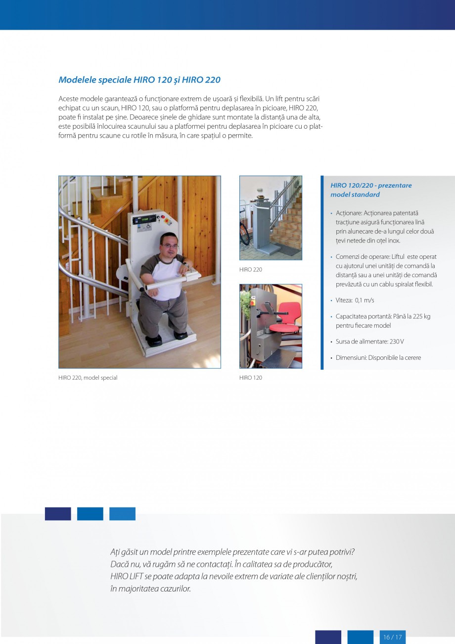Pagina 17-Lifturi (servoscara) si platforme pentru persoane cu dizabilitati HIRO LIFT HIRO 160, HIRO 320, HIRO...
