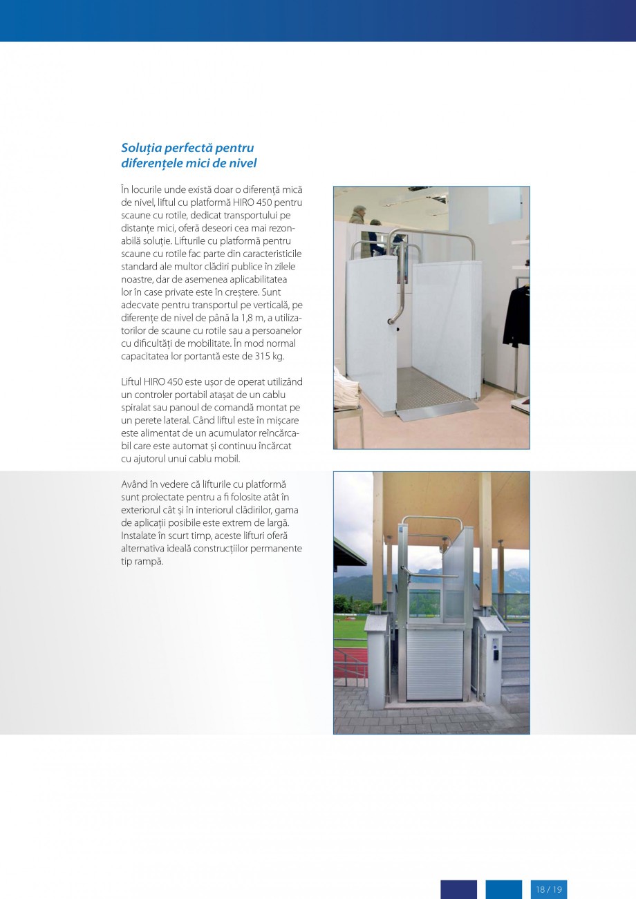 Pagina 19-Lifturi (servoscara) si platforme pentru persoane cu dizabilitati HIRO LIFT HIRO 160, HIRO 320, HIRO...