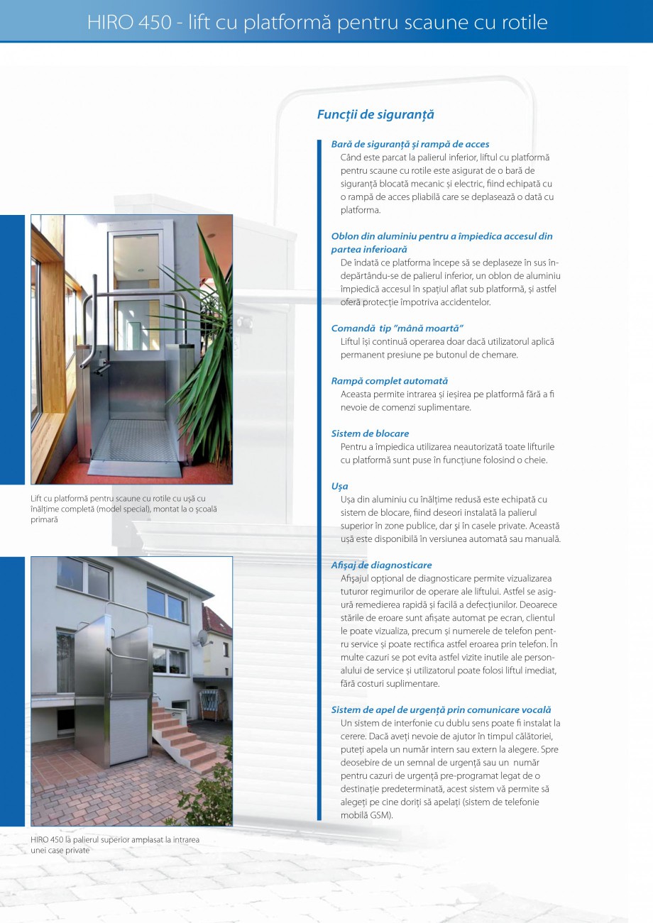 Pagina 20-Lifturi (servoscara) si platforme pentru persoane cu dizabilitati HIRO LIFT HIRO 160, HIRO 320, HIRO...