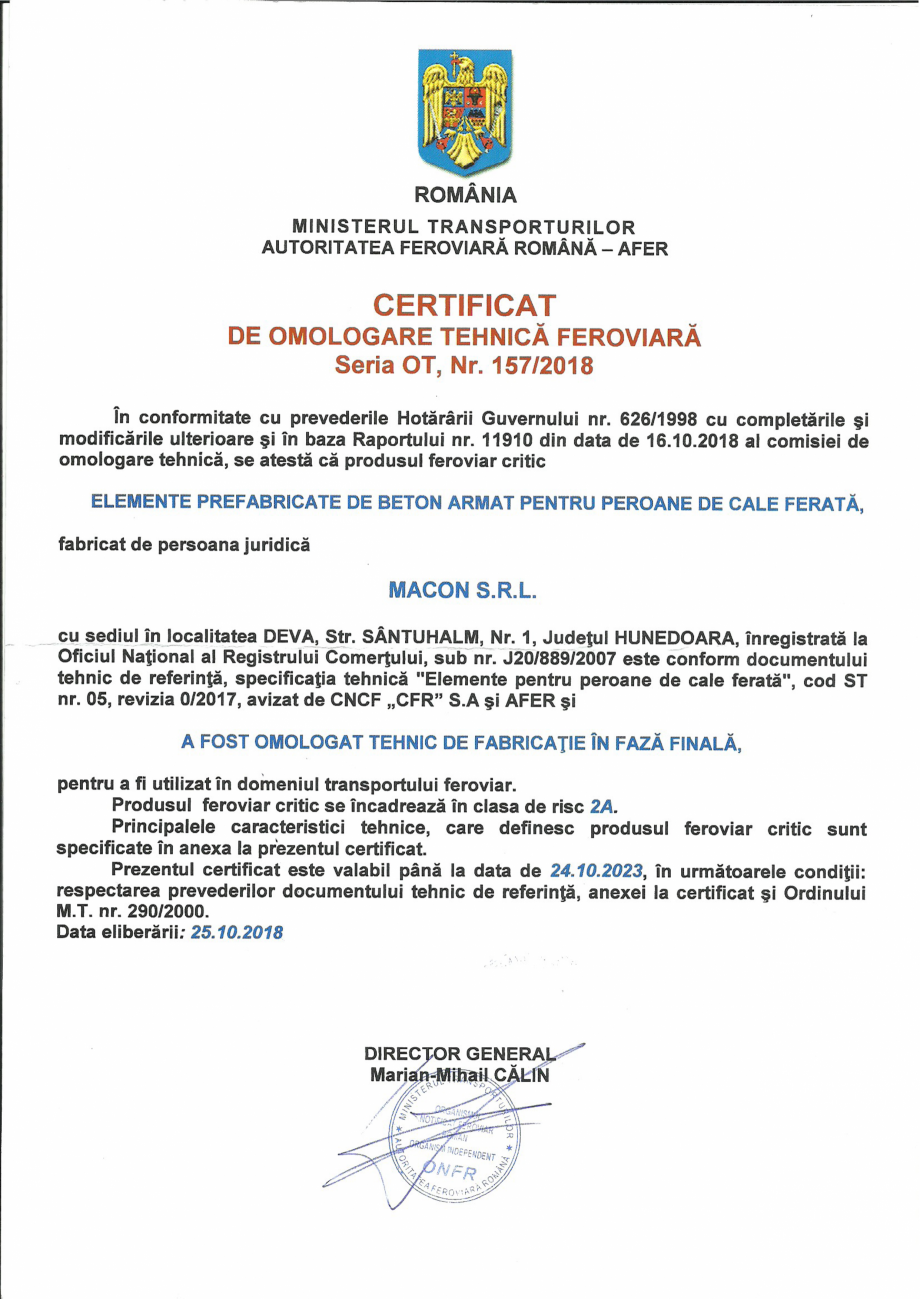 Pagina 1 - Certificat de omologare tehnica feroviara de fabricatie in faza finala, eliberat de catre...