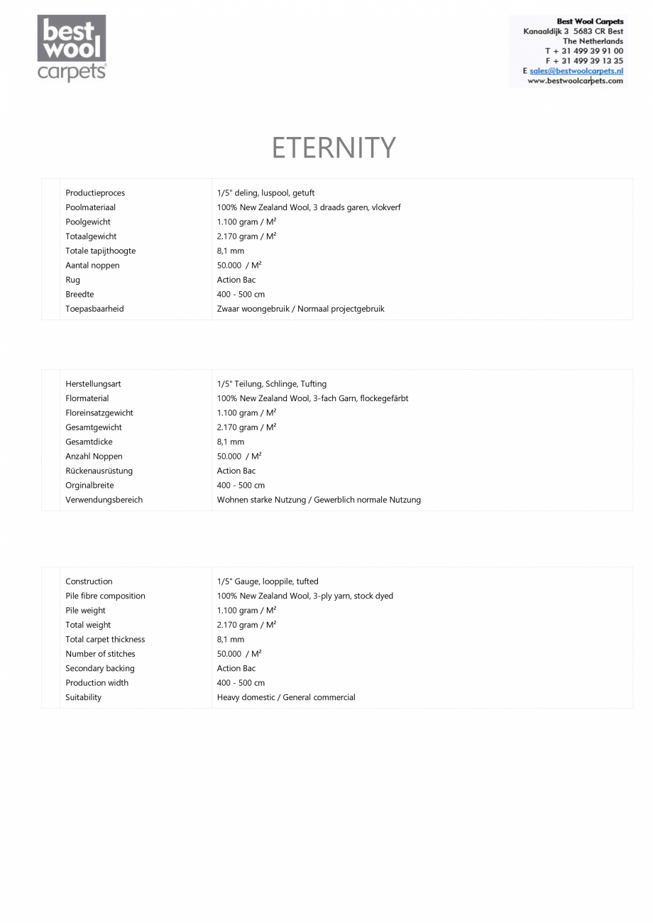 Pagina 1-Mocheta din lana Eternity BEST WOOL Pure New 2021 Fisa tehnica Germana ETERNITY
Productieproces
...
