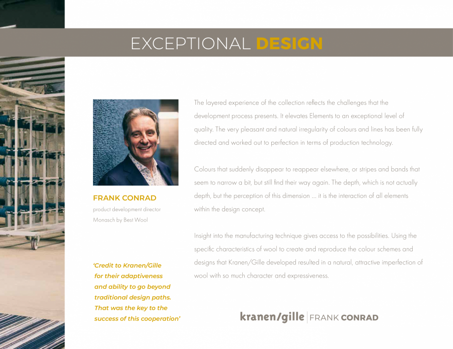 Pagina 9-Covor din lana Monasch BEST WOOL Elements Catalog, brosura Engleza We work closely with them to...