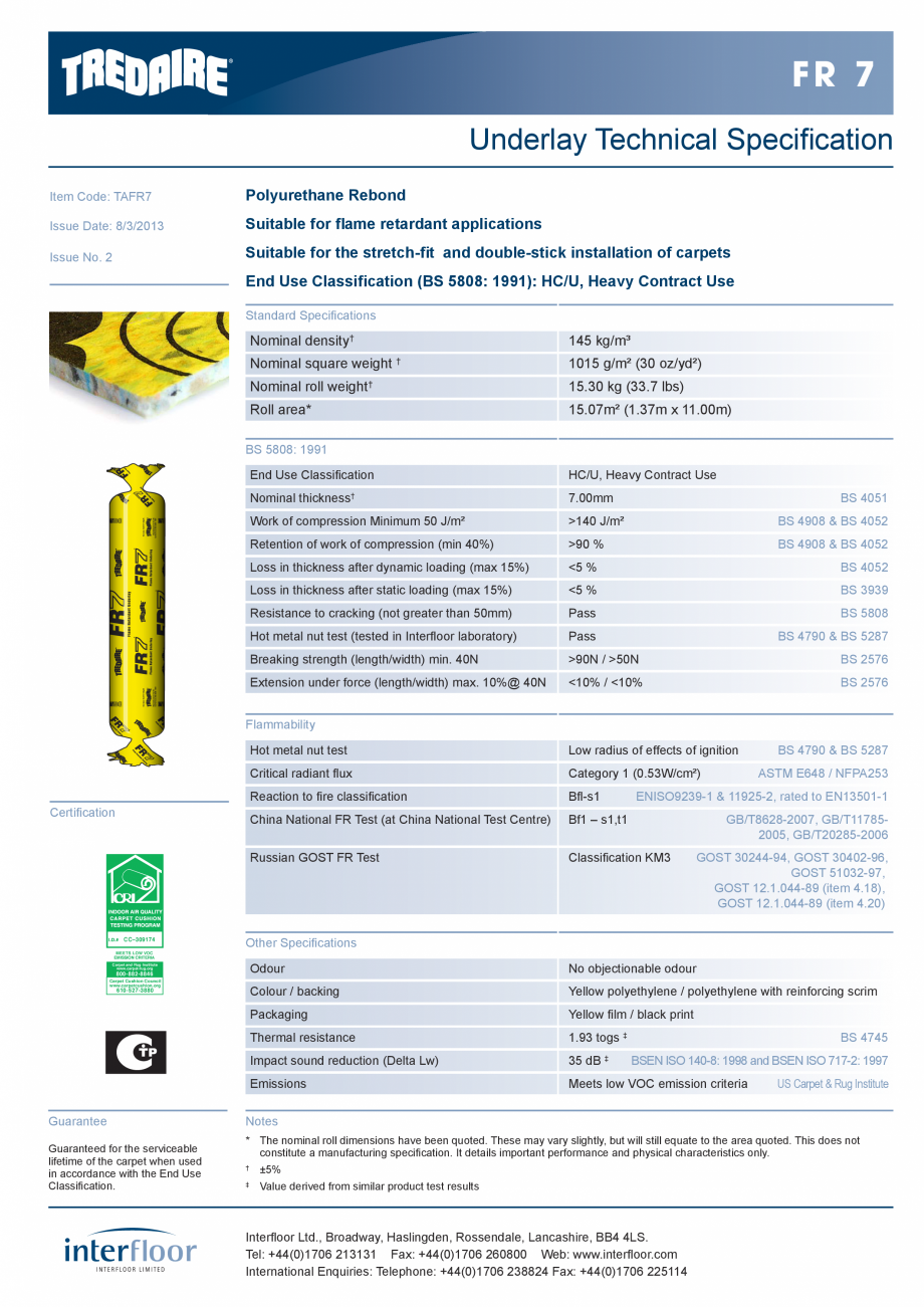 Pagina 1-Suport underlay pentru mocheta INTERFLOOR FR7 Fisa tehnica Engleza FR 7
Underlay Technical...