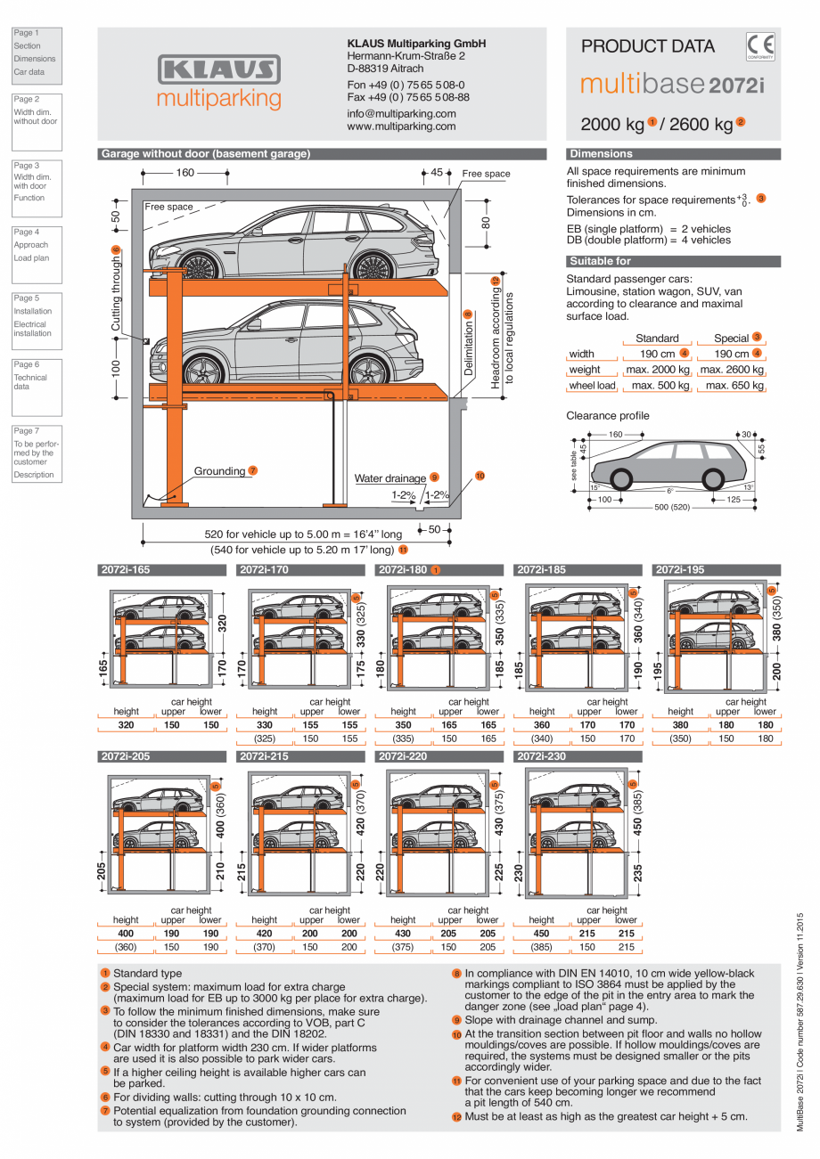 Pagina 1-Sistem de parcare hidraulic KLAUS MULTIBASE 2072i Fisa tehnica Engleza Page 1

Section

Dimensions...