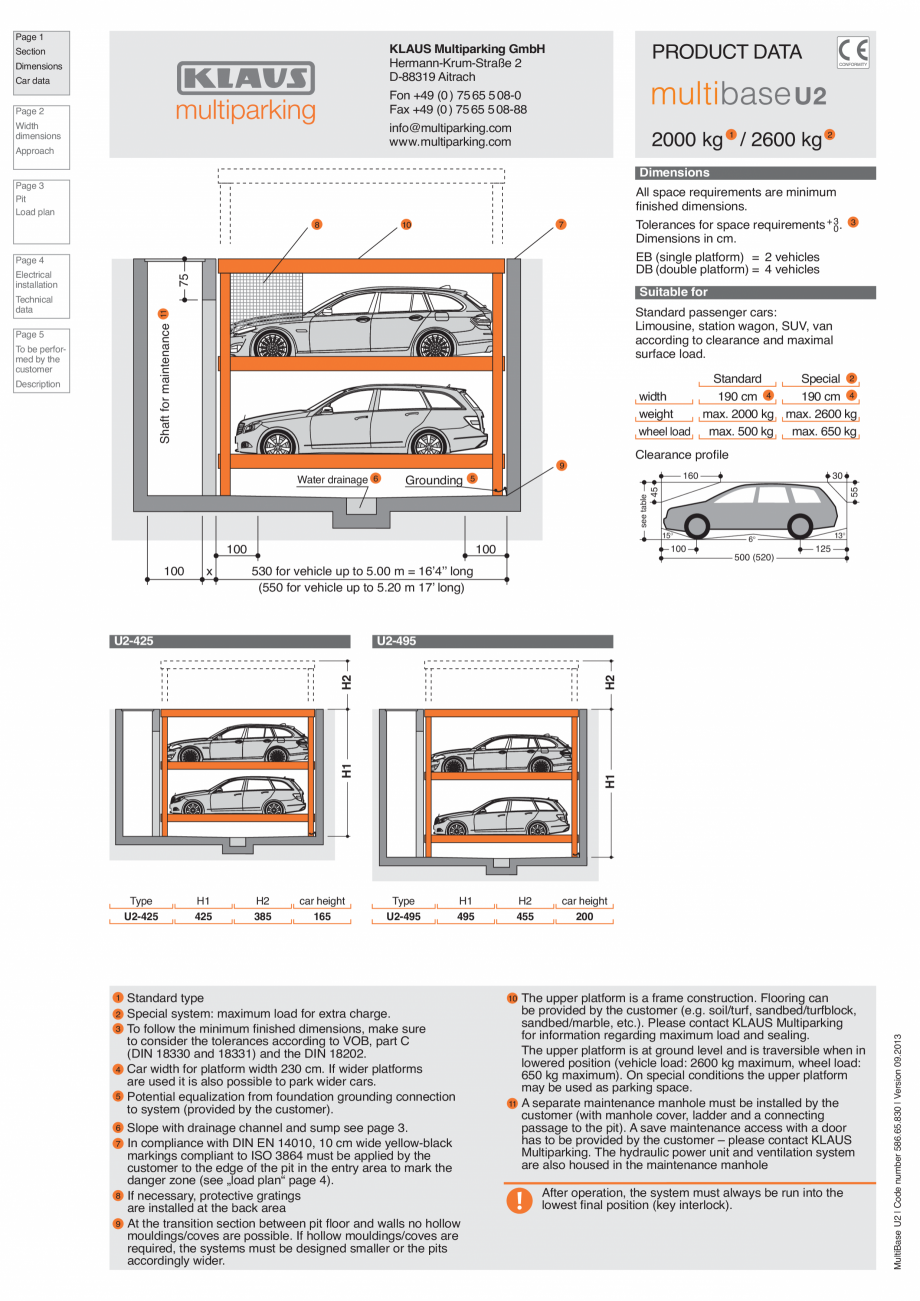 Pagina 1-Sistem de parcare subteran U2 KLAUS MULTIBASE Underfloor Fisa tehnica Engleza Page 1

Car data
...