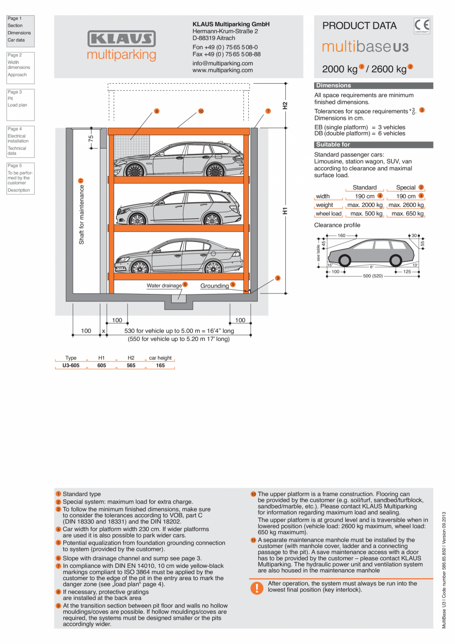 Pagina 1-Sistem de parcare subteran U3 KLAUS MULTIBASE Underfloor Fisa tehnica Engleza Page 1

Car data
...