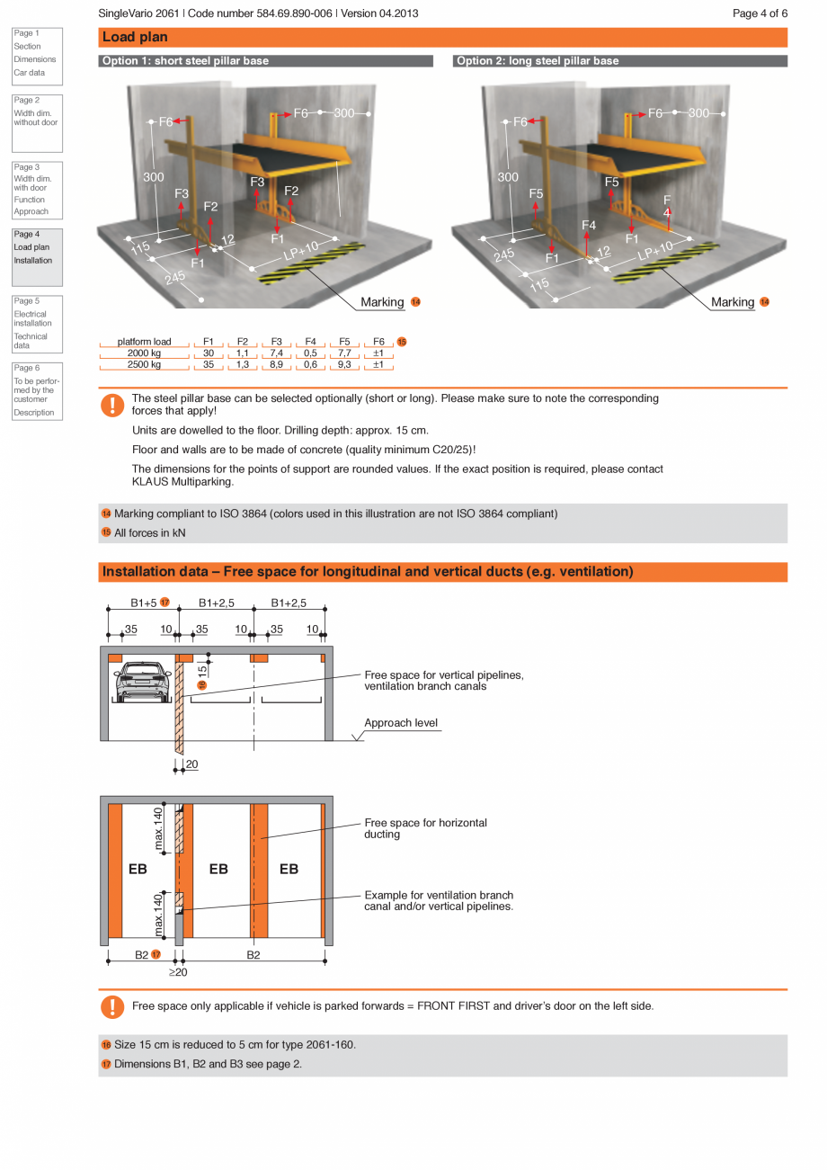 Pagina 4-Sistem de parcare hidraulic KLAUS SINGLEVARIO 2061 Fisa tehnica Engleza ble!

Headroom according 11
...