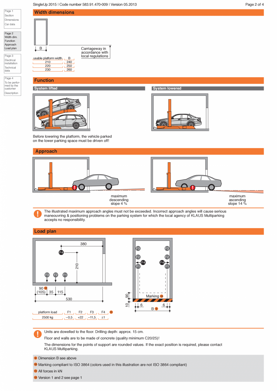 Pagina 2-Sistem de parcare hidraulic KLAUS SINGLEUP 2015 Fisa tehnica Engleza 

1

70

see table

2015-170
2
...