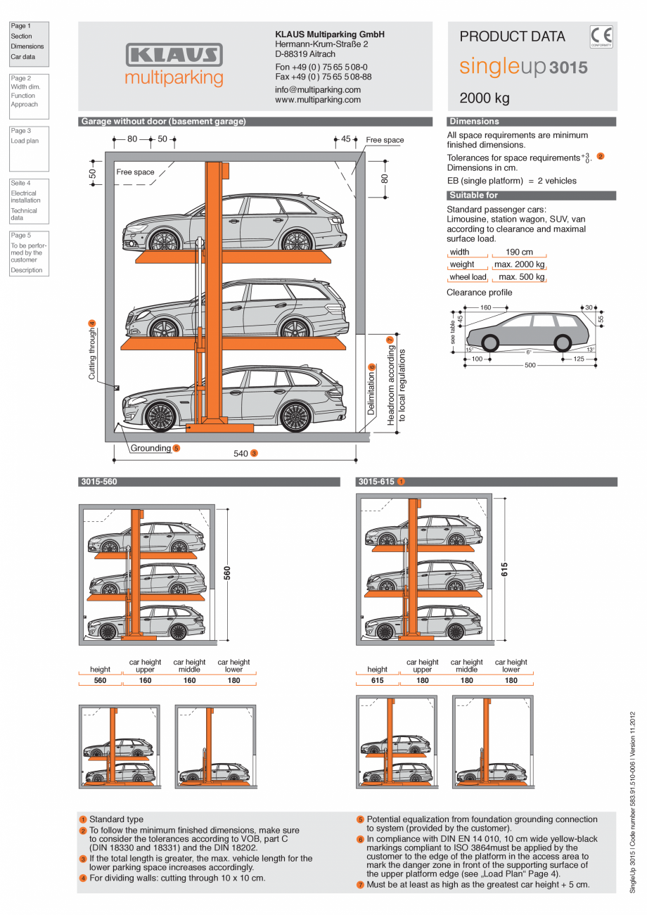 Pagina 1-Sistem de parcare hidraulic KLAUS SINGLEUP 3015 Fisa tehnica Engleza Page 1

PRODUCT DATA

KLAUS...