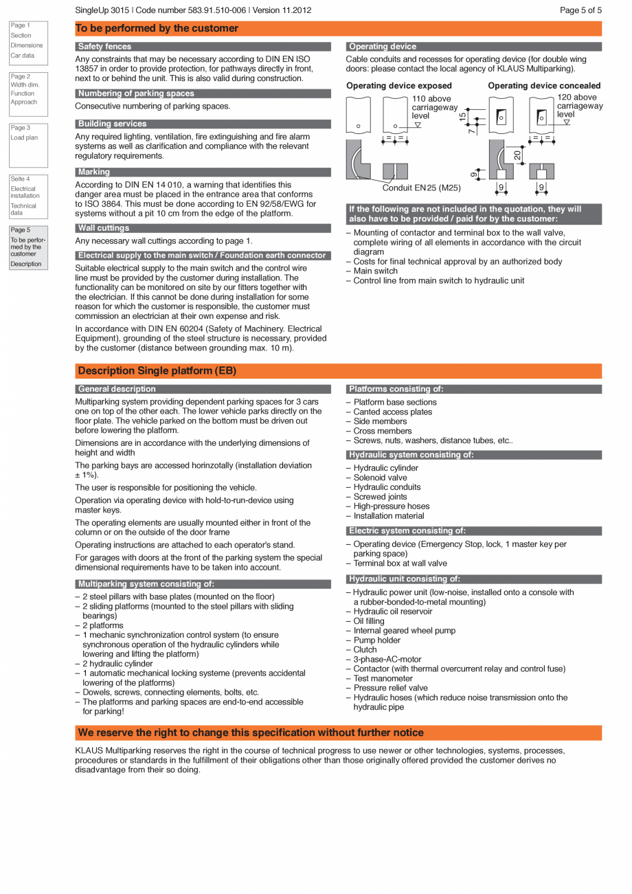 Pagina 5-Sistem de parcare hidraulic KLAUS SINGLEUP 3015 Fisa tehnica Engleza 6 | Version 11.2012
Page 1...