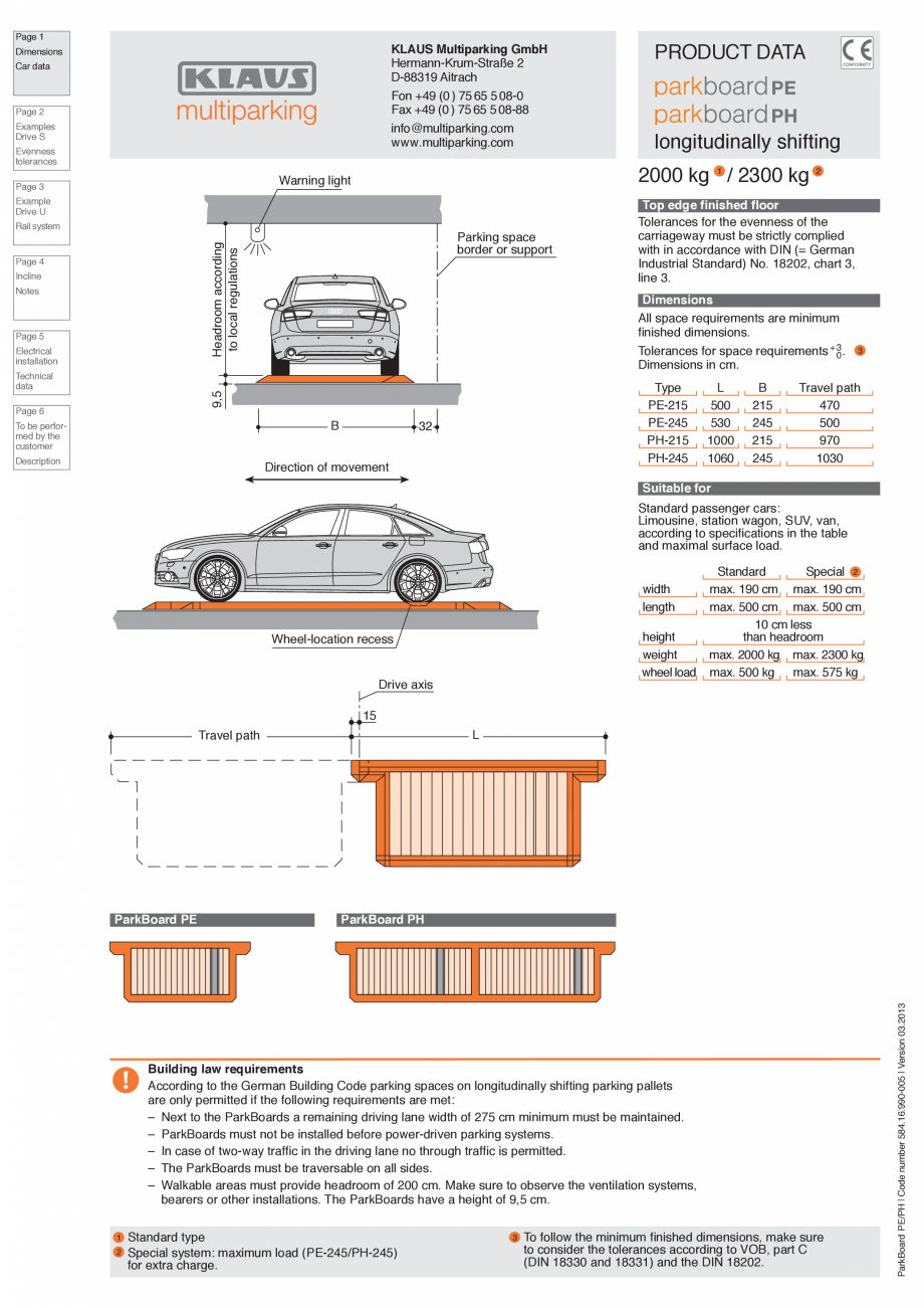 Pagina 1-Platforma pentru parcare KLAUS PARKBOARD PE Fisa tehnica Engleza Page 1

KLAUS Multiparking GmbH...