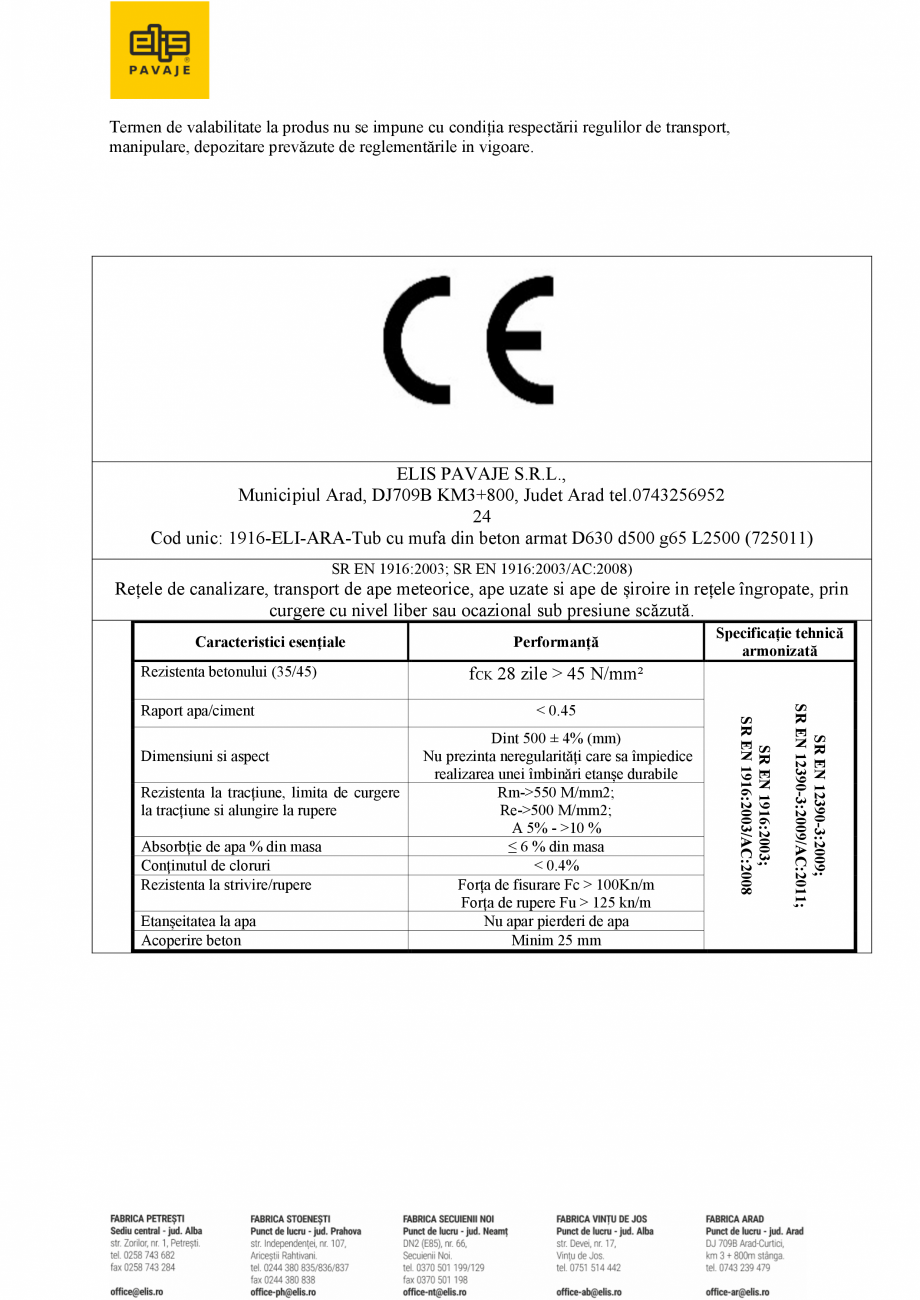 Pagina 2 - Declaratie de performanta - Tub cu mufa cu garnitura D630 ELIS PAVAJE Tuburi cu mufa din ...