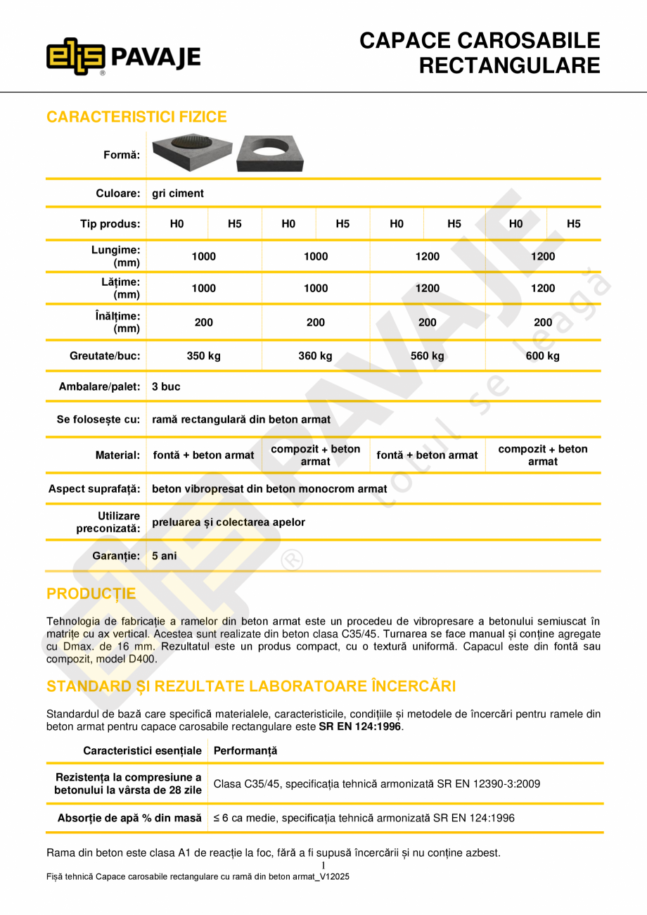 Pagina 1 - Capace carosabile rectangulare ELIS PAVAJE Fisa tehnica Romana CAPACE CAROSABILE...
