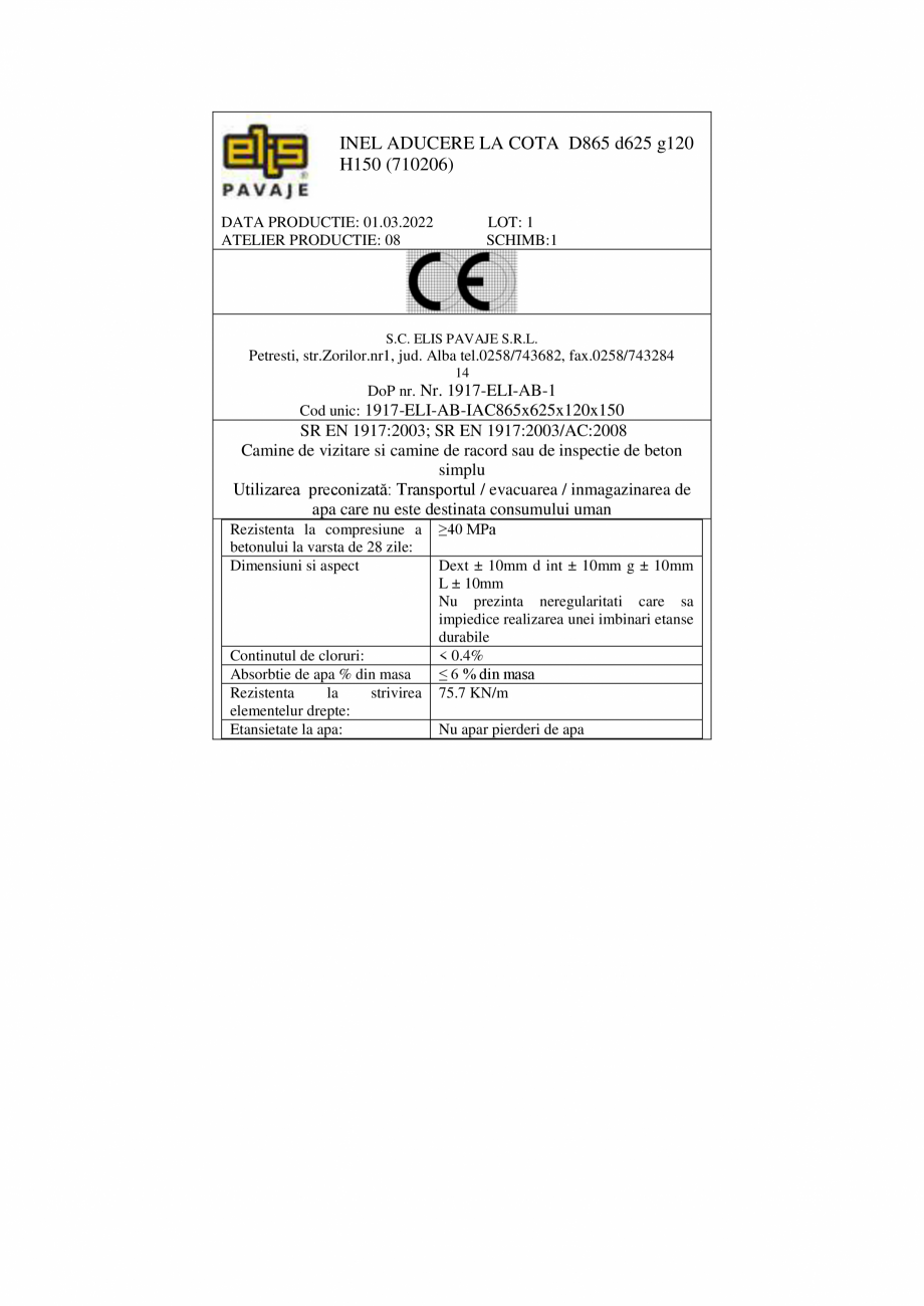 Pagina 2-Declaratie de performanta - Petresti - Inel de aducere la cota H150 ELIS PAVAJE Inel suprainaltare...