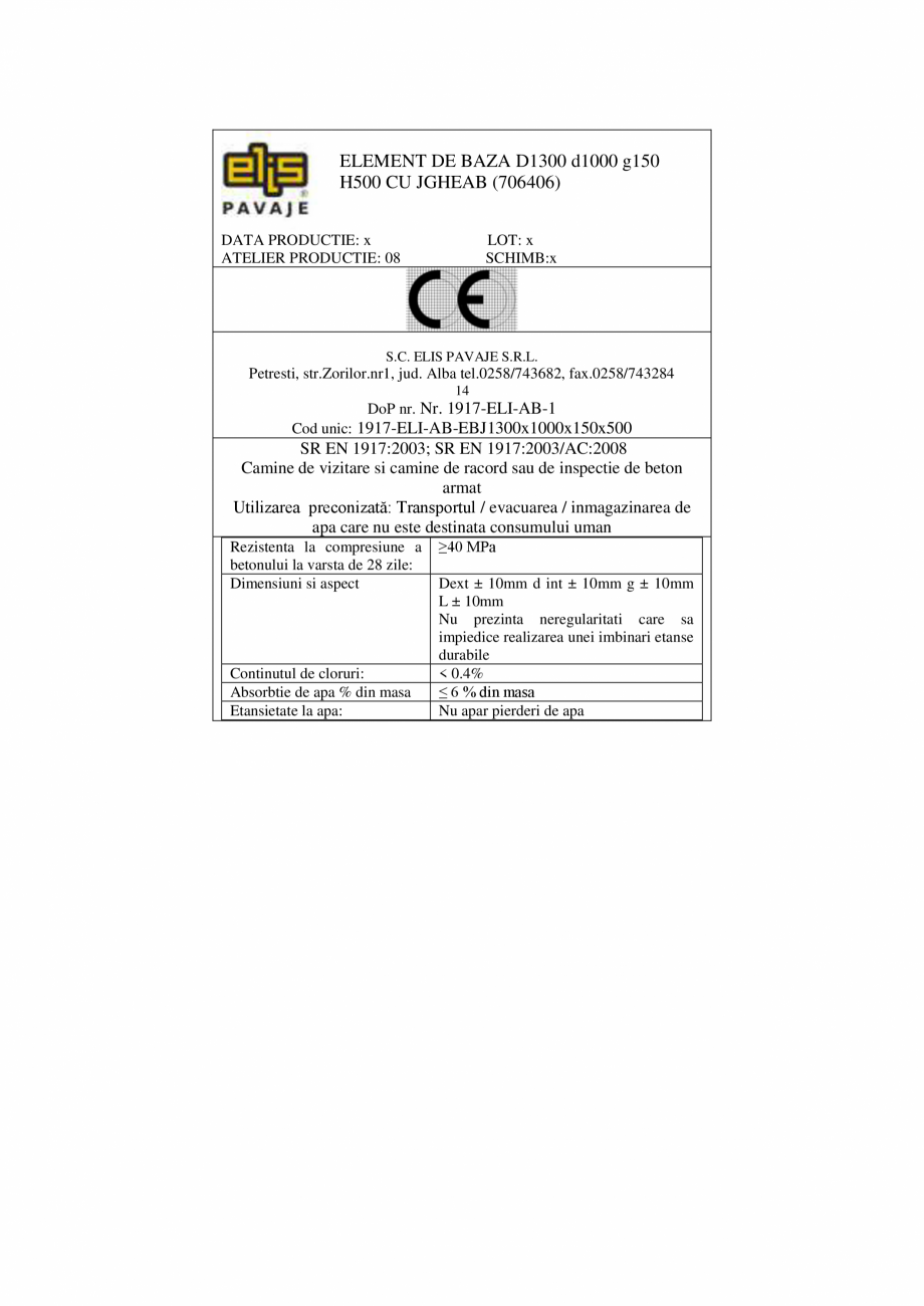 Pagina 2-Declaratie de performanta -  Petresti - Element de baza cu jgheab armat D1300 H500 ELIS PAVAJE...