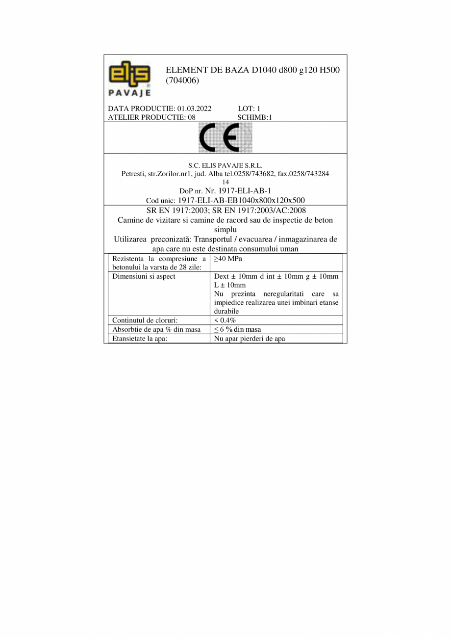 Pagina 2-Declaratie de performanta - Petresti - Element de baza D1040 H500 ELIS PAVAJE Elemente de baza 800...