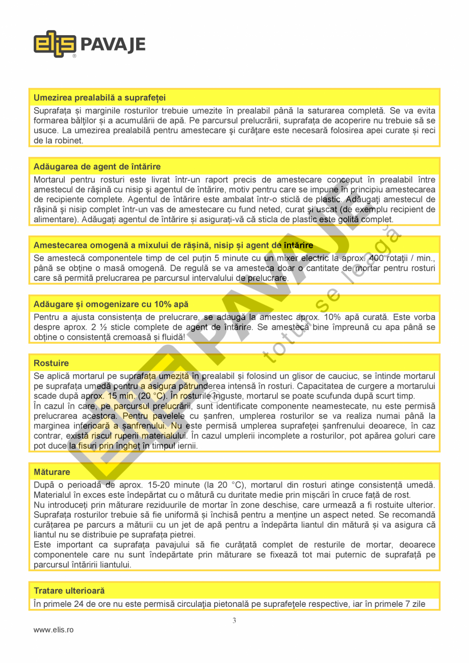 Pagina 3-Mortar pentru rosturi pavele ELIS PAVAJE pentru rosturi pavele MR1 Fisa tehnica Romana 
Curățarea ...