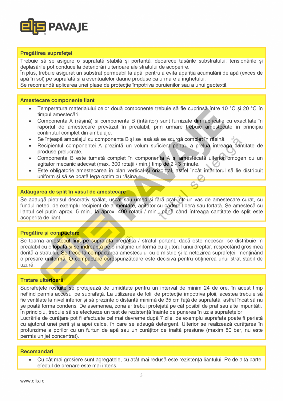 Pagina 3-Liant pentru agregate decorative ELIS PAVAJE Fisa tehnica Romana de mediu

Instrucțiuni de...